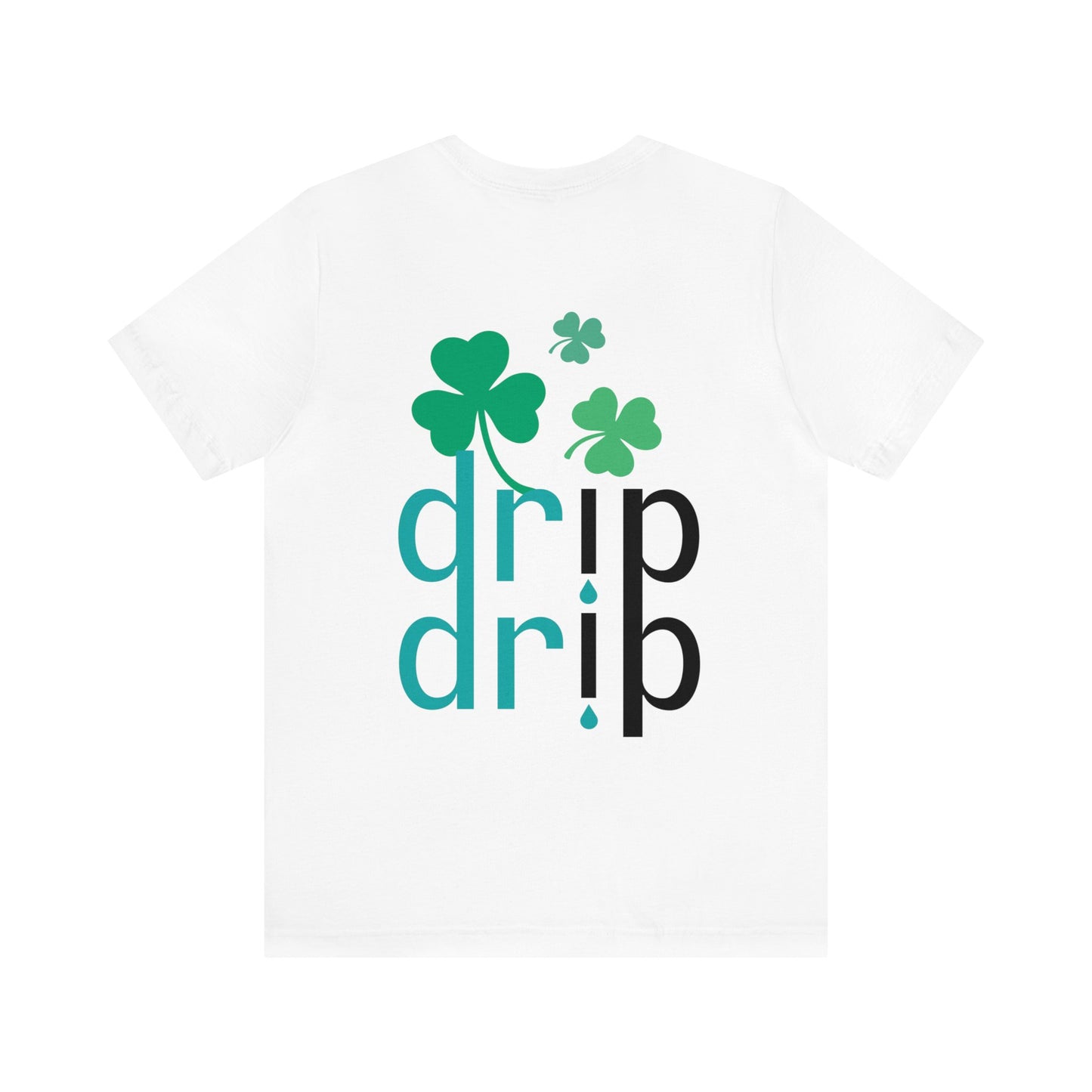 Drip St Patricks Day Unisex Jersey Short Sleeve Tee